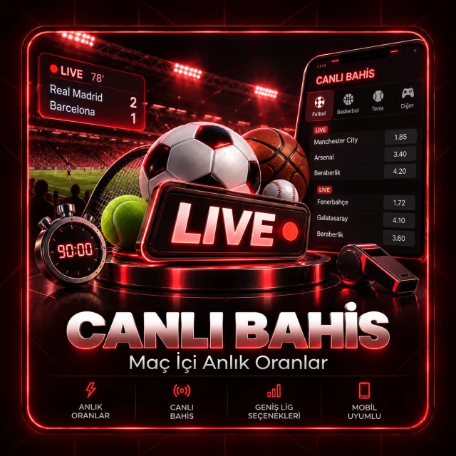 Canlı Bahis — Maç İçi Anlık Oranlar